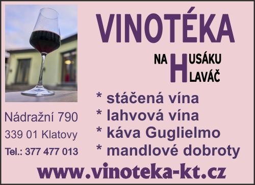 VINOT�KA NA HUS�KU HLAV��