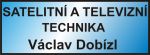 SATELITNÍ A TELEVIZNÍ TECHNIKA Václav DOBÍZL